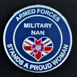 Armed Forces Military Nan ( MIL-NAN ) 25mm Lapel Badge